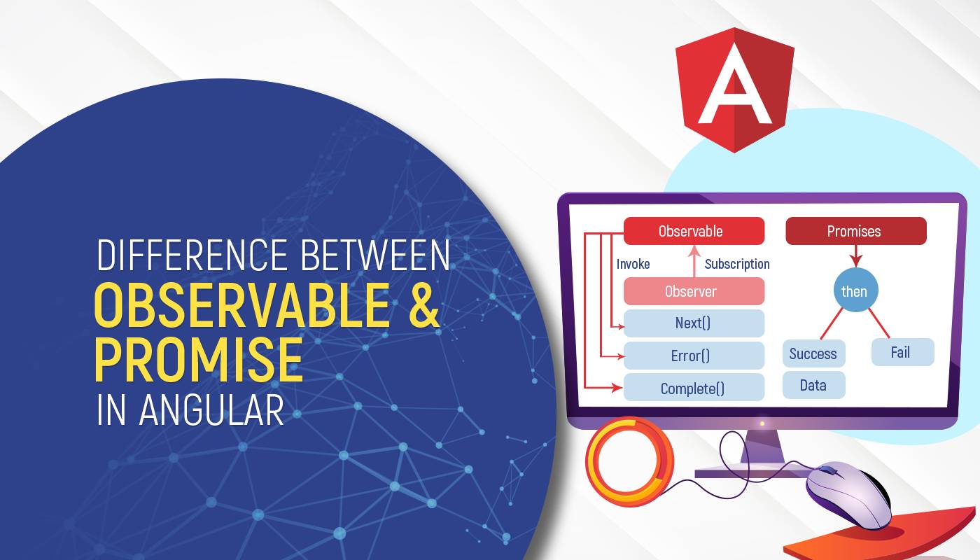 Observable vs Promise in Angular: Key Differences Explained