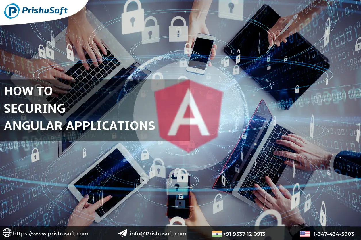 Securing Angular Applications: Best Practices